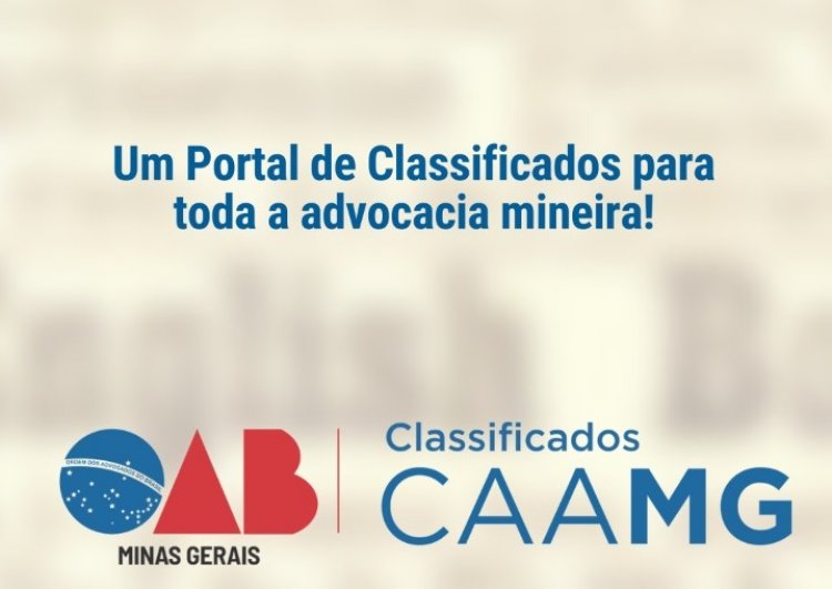 CAA/MG lança portal de classificados para toda a advocacia mineira