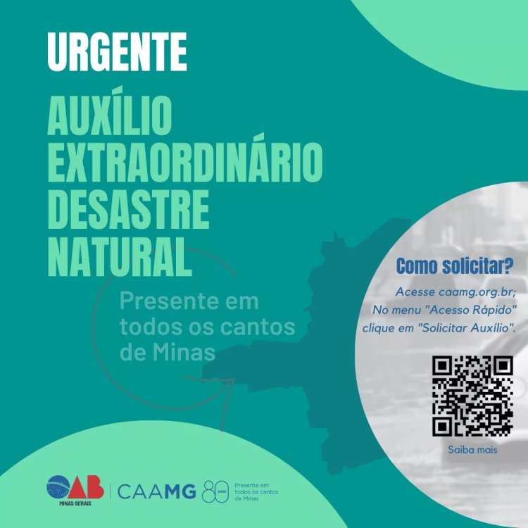 CAA MG concede auxilio extraordinário para advogados e advogadas vítimas das chuvas em Minas Gerais
