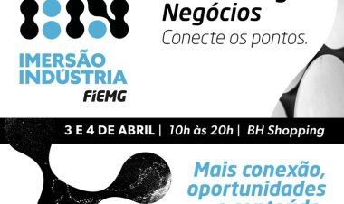 Imersão Indústria 2025: maior evento do setor produtivo mineiro acontece em abril com foco em networking e negócios