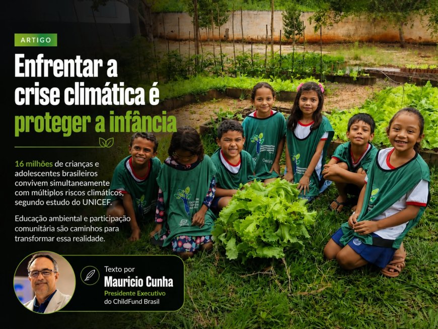 Enfrentar a crise climática é proteger a infância