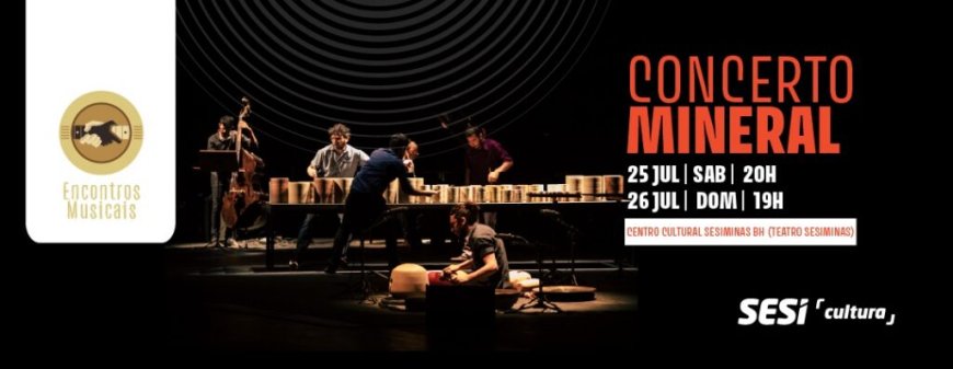 Encontros Musicais 2026 apresenta Concerto Mineral no Teatro SESIMINAS