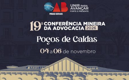 19ª Conferência Mineira da Advocacia debate futuro da profissão, tecnologia e democracia em Poços de Caldas